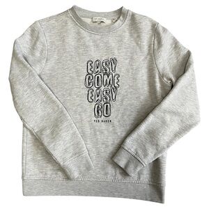 Ted Baker London Caity Casual Crew Sweatshirt “Easy Come Easy Go” Slogan